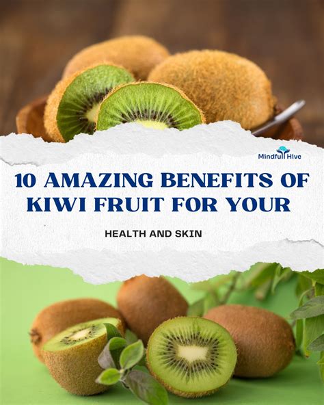 10 Benefits of Kiwi Fruit: Boost Health & Skin Naturally