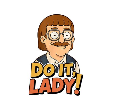 Do It Lady! Chit PNG, Viral Meme Digital Download, Funny Internet ...