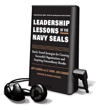 Buy Leadership Lessons of the Navy Seals: Battle-tested Strategies for ...