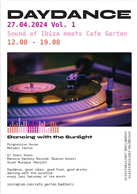 Daydance-Sound of Ibiza meets Cafe Garten-good vibes,good food, good ...