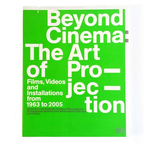 Buy Beyond Cinema: the Art of Projection: Films, Videos and ...