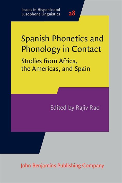 Buy Spanish Phonetics and Phonology in Contact: Studies from Africa ...
