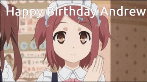 Happy Birthday Anime Andrew Kiss GIF | GIFDB.com