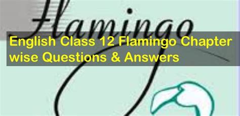 Image result for Flamingo English Class 12