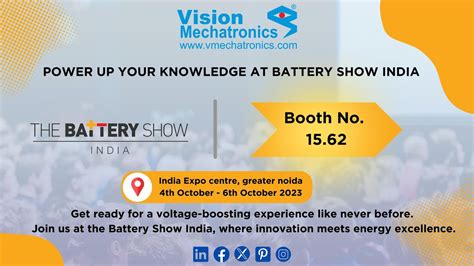 Vision Mechatronics at The Battery Show India 2023, INDIA EXPO CENTRE ...