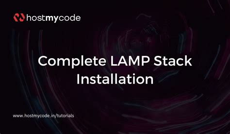 Complete LAMP Stack Installation on Ubuntu - HostMyCode