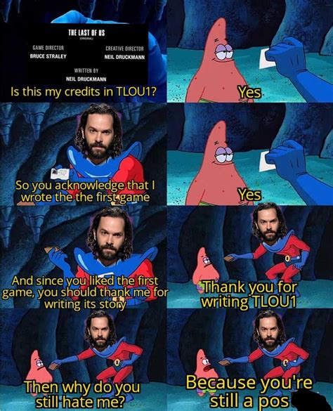 Thank you for writing TLOU1 Neil. Now, can you kindly f- off? : r ...