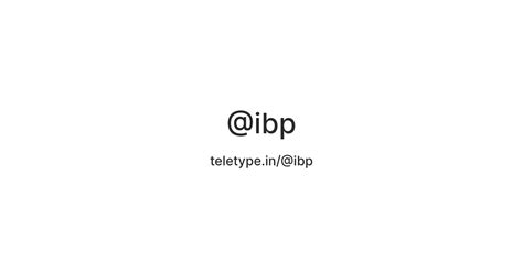 @ibp — Teletype