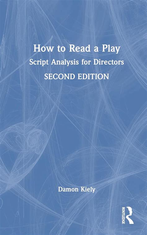 Buy How to Read a Play: Script Analysis for Directors Book Online at ...