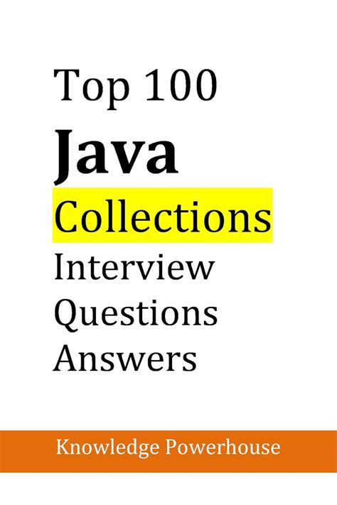 Top 100 Java Collections Interview Questions & Answers eBook ...