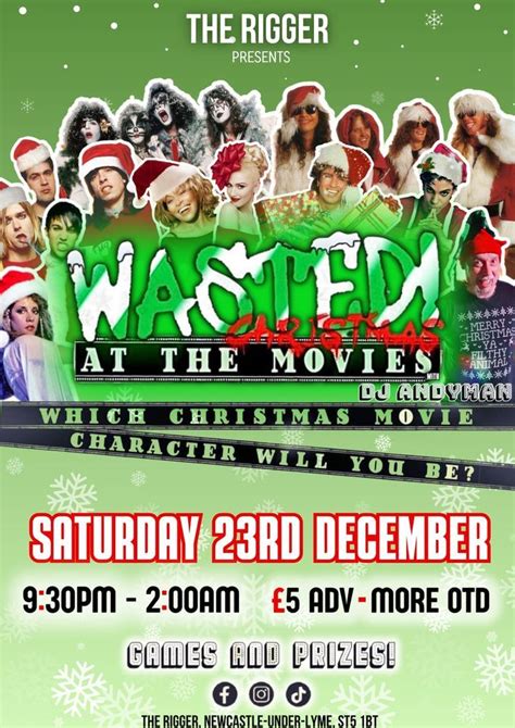 Wasted! Christmas At The Movies at The Rigger Venue , The Rigger Venue ...