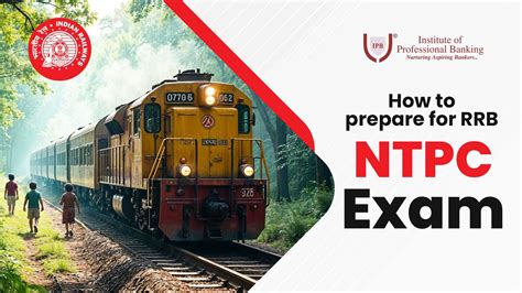 How to Prepare RRB NTPC Exam 2024: Syllabus, Pattern & Tips