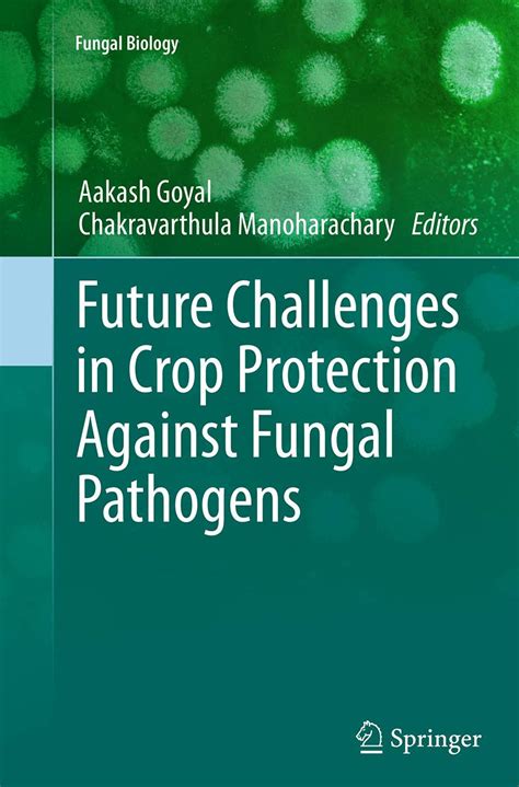 Buy Future Challenges in Crop Protection Against Fungal Pathogens ...