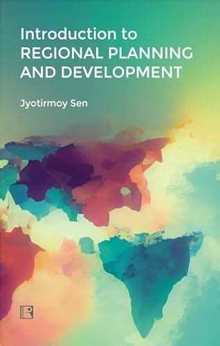 Buy INTRODUCTION TO REGIONAL PLANNING AND DEVELOPMENT Book Online at ...