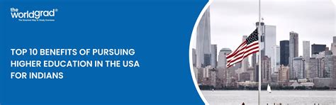 Top 10 Benefits of Pursuing Higher Education in the USA for Indian Students