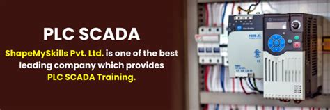 PLC SCADA - ShapeMySkills Pvt. Ltd.
