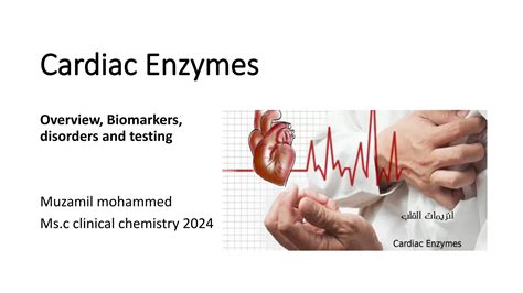 4.Cardiac Enzymes and protein in heart disease | PPT