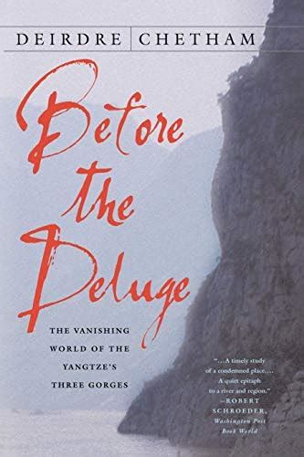 Buy Before the Deluge: The Vanishing World of the Yangtze's Three ...
