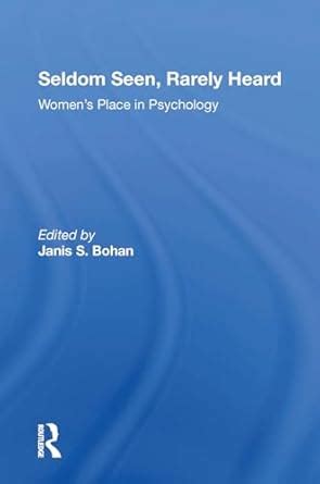 Buy Seldom Seen, Rarely Heard: Women's Place In Psychology Book Online ...