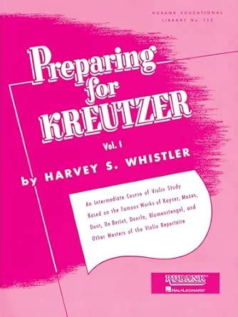 Buy Preparing for Kreutzer: An Intermediate Course of Violin Study ...