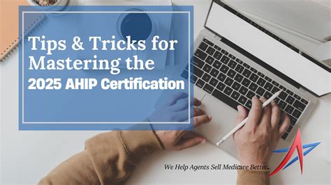 Tips and Tricks for Mastering the 2025 AHIP Certification | Trusted ...