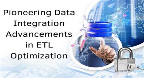 Pioneering Data Integration: Advancements in ETL Optimization - IBTimes ...