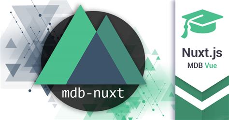MDB Vue & Nuxt.js - Quick start guide