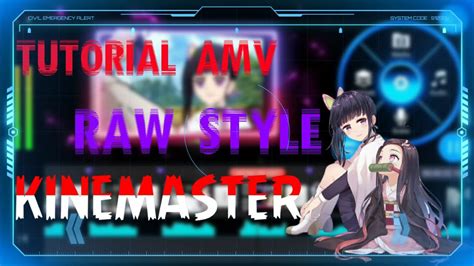 Image result for Kinemaster AMV Tutorial