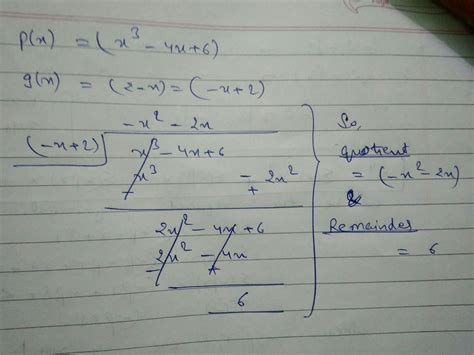 Divide the polynomial p x is equals to x cube minus 4 x + 6 by the ...