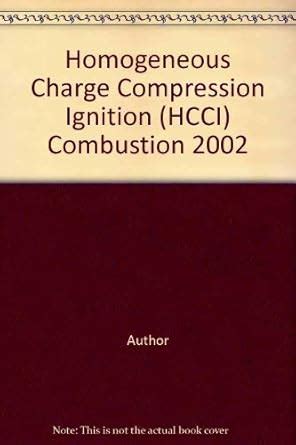 Buy Homogeneous Charge Compression Ignition (Hcci) Combustion 2002 Book ...