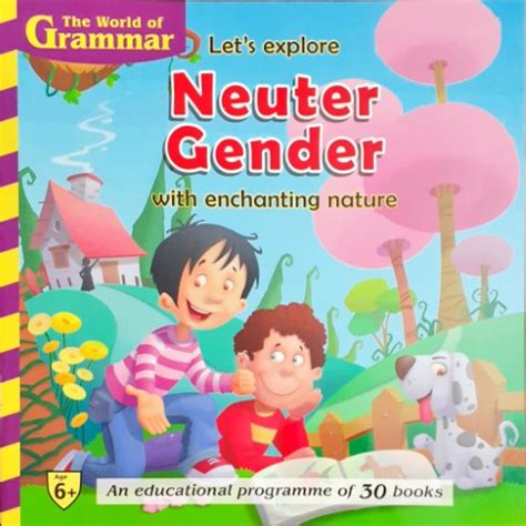 The World Of Grammar Let's Explore Neuter Gender – Books and You