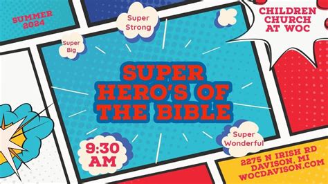 Super Hero’s of the Bible , 2275 N Irish Rd, Davison, MI, 27 October ...