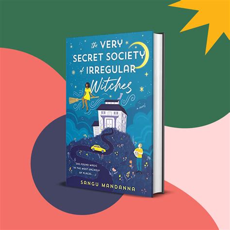 The very secret society of irregular witches by sangu mandanna – Artofit