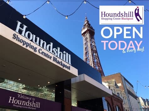 Shop in Blackpool - Houndshill is Open Today – Visit Fylde Coast