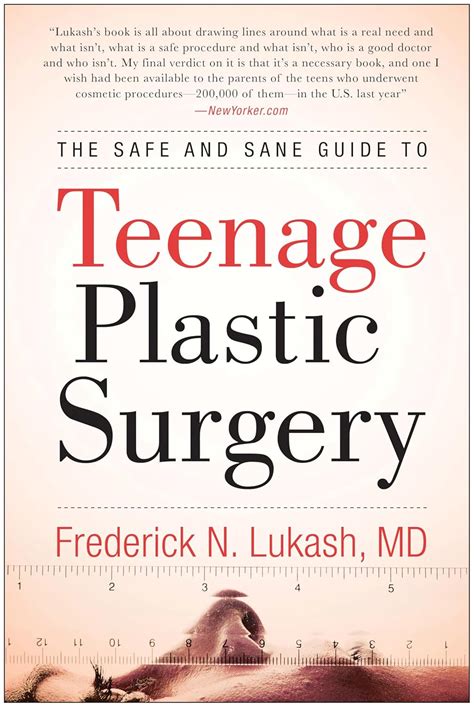Buy The Safe and Sane Guide to Teenage Plastic Surgery: 248 Book Online ...
