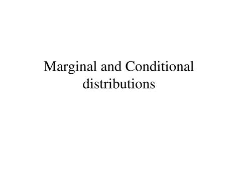 Image result for Marginal and Conditional Distributions with Examples