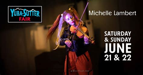 Michelle Lambert at the Yuba-Sutter Fair, 442 Franklin Avenue, Yuba ...