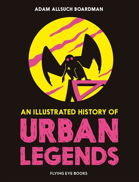 Amazon.com: An Illustrated History of Urban Legends: 9781838749101 ...