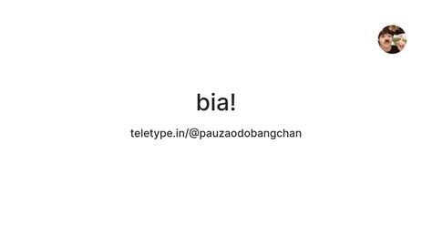 bia! — Teletype