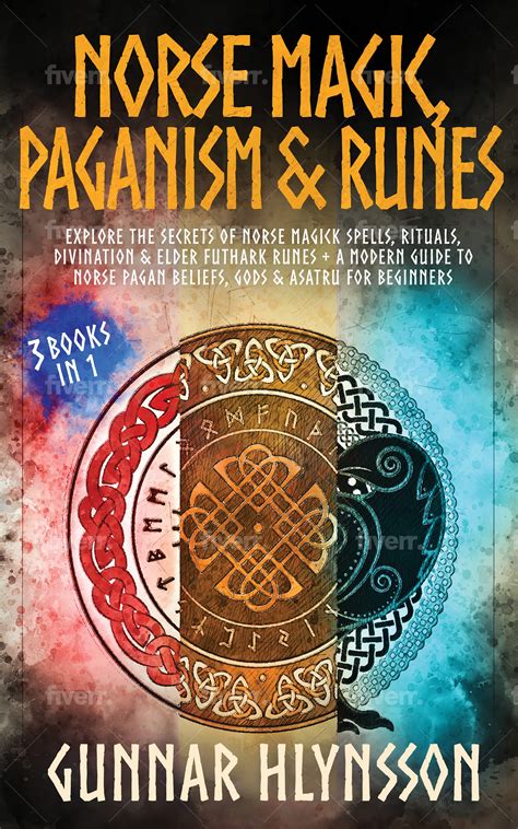 Buy Norse Magic, Paganism & Runes: 3 in 1: Explore the Secrets of Norse ...