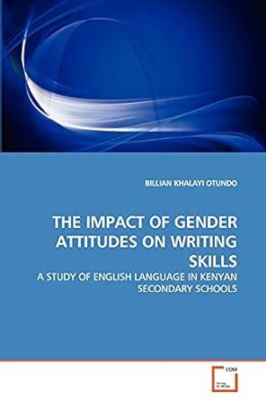 Buy The Impact of Gender Attitudes on Writing Skills Book Online at Low ...