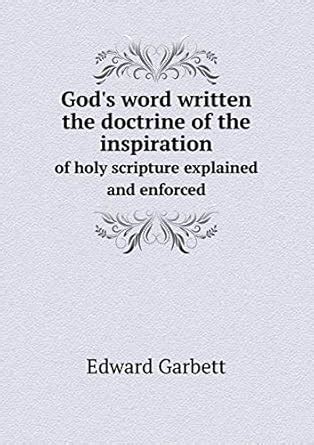 Buy God's word written the doctrine of the inspiration of holy ...