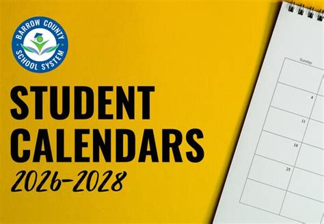 2026-27 & 2027-28 Student Calendars | Barrow County School System