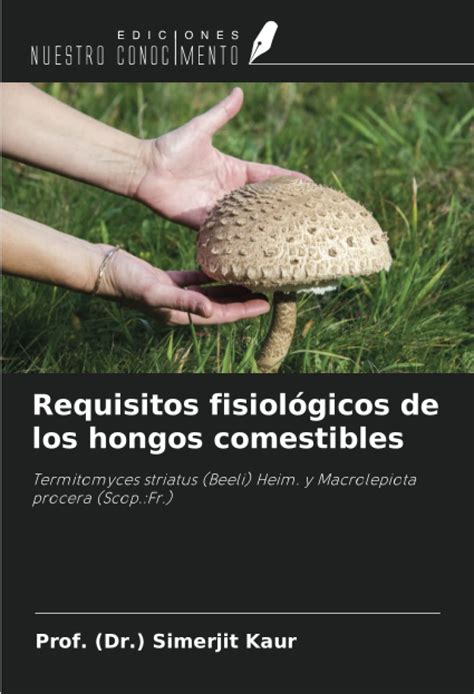 Buy Requisitos fisiológicos de los hongos comestibles: Termitomyces ...