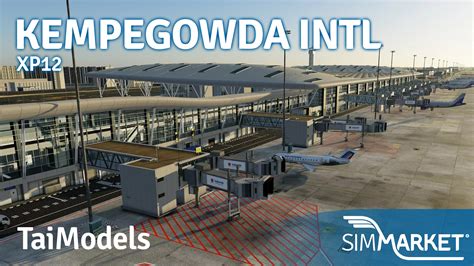 TaiModels – Kempegowda International Airport XP12 – simFlight