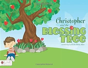 Christopher and the Blessing Tree : Allen, Latasha Diane: Amazon.in: Books