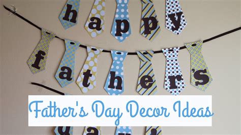 How to Decorate for Father's Day - Furniture, Home Decor, Interior ...