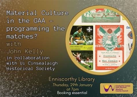 Material Culture in the GAA - programming the matches? with John Kelly ...