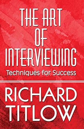 Buy The Art of Interviewing: Techniques for Success Book Online at Low ...