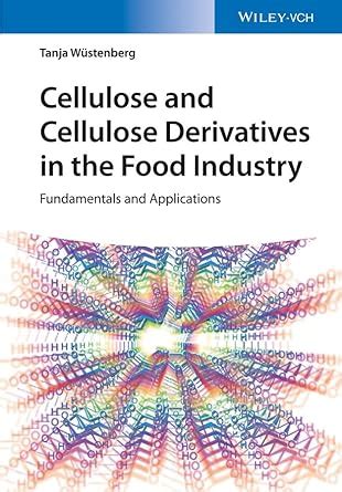 Buy Cellulose and Cellulose Derivatives in the Food Industry ...